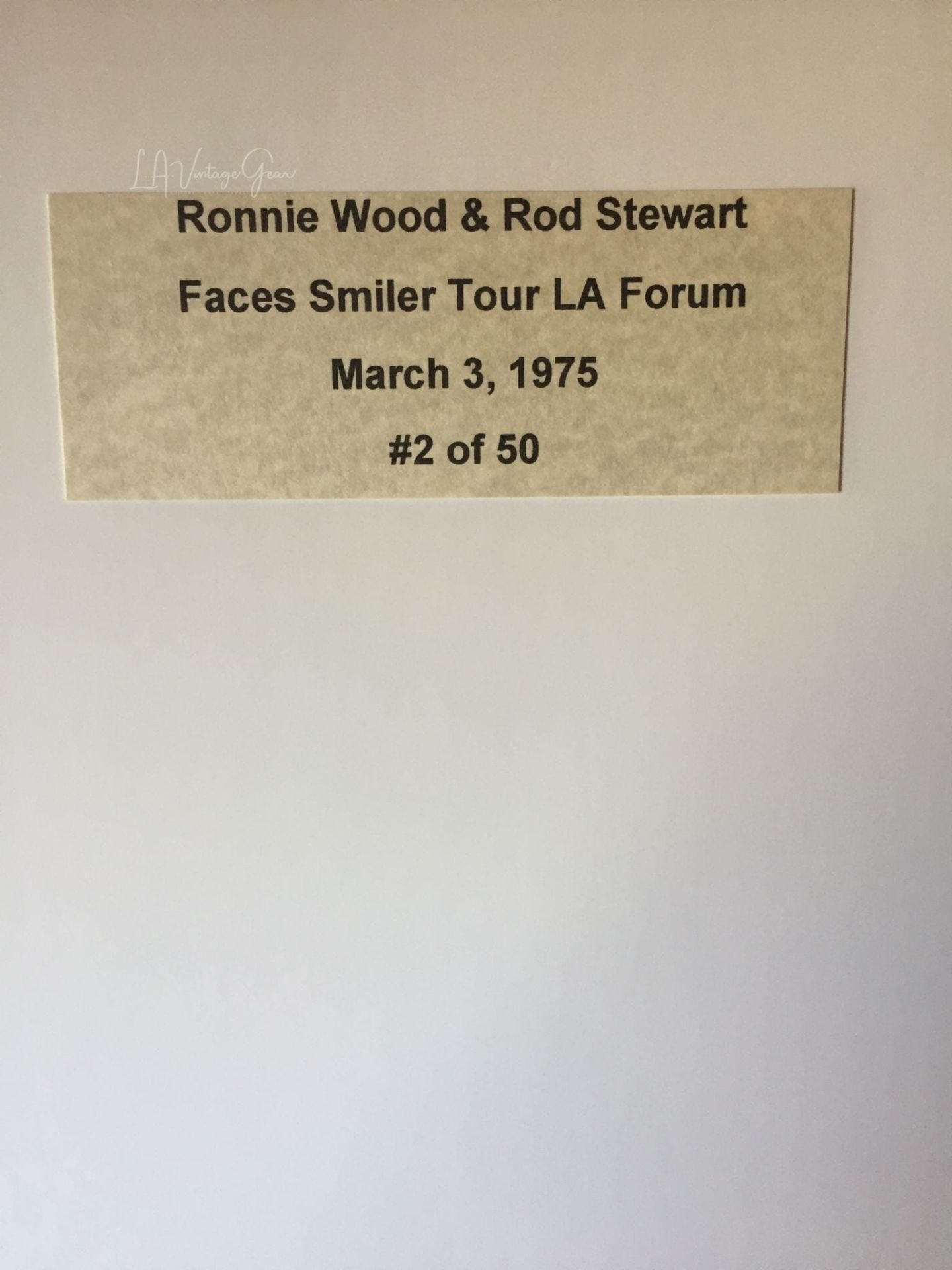 Ronnie Wood & Rod Stewart - Smiler Tour L.A. Forum 1975 -Authentic